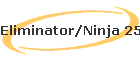 Eliminator/Ninja 250 1st Gen